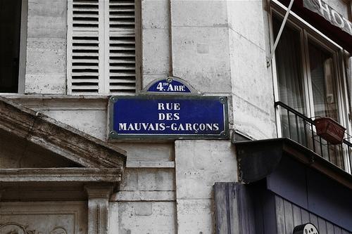 Rue Du Mauvais Garcons